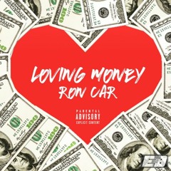 Loving Money