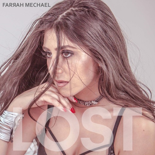 Farrah Mechael - Lost (Prod. by Scott Summers)
