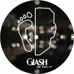 KbF Radio #57 - Giash (Plaisir, Archipel | HU)