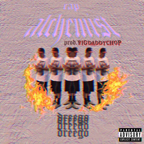 Dreego-Rap Alchemist(Prod.BigDaddyChop)