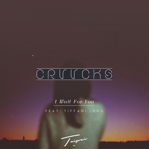 I Wait For You (Feat. Tiffani Juno)