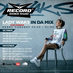 Lady Waks In Da Mix #400 [12-10-2016] Guest Mix by Yankee