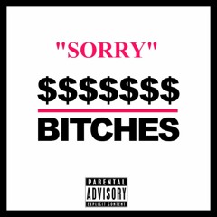 "SORRY" ft. RedDaGeneral