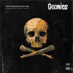 Goonies Ft. Ea$e Prod. Jordan Strong / PLUSTFX