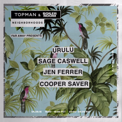 Jen Ferrer Topman Neighborhoods x Boiler Room Los Angeles DJ Set