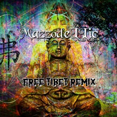 Hilight Tribe - Free Tibet (MazzodeLLic Remix)