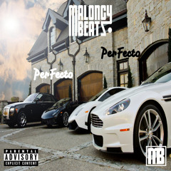 MaloncyBeatz - Perfecto