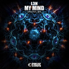 L3N - MY MIND (Original Mix) *FREE DOWNLOAD*