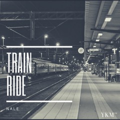 Nale x Train Ride (Prod. YSMbeats)