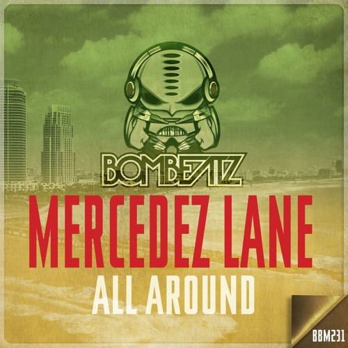 Mercedez Lane Feat Johnny Bread -All Around
