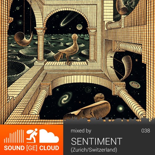 sound(ge)cloud 038 by SENTIMENT – entropy