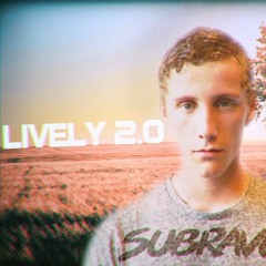 Subraver - Lively 2.0 (FREE RELEASE)