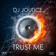 Trust Me (Original Mix)