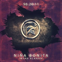 98.20.11 - Niña Bonita [Myah Alanna] (OUT NOW!)