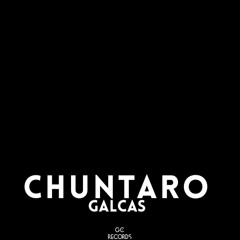 Chuntaro (Original Mix)- Galcas [BUY=Free Download]