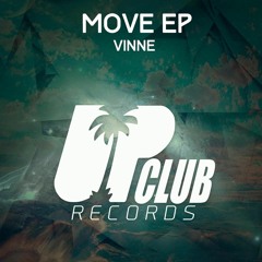 Vinne - Move (Original Mix)