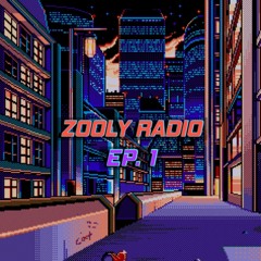 ZOOLY RADIO EP. 1