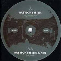 Babylon System & Nibe - Racklette