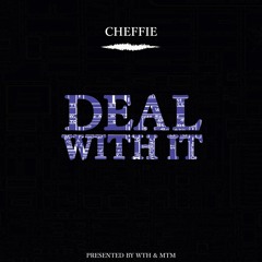 Xheffie - "Deal With It"