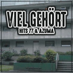HITS 77 & AZUMA - VIEL GEHÖRT (FREETRACK)