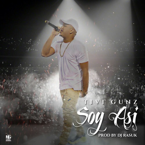 Stream Yo Soy Asi Prod By Dj Rasuk By Tivi Gunz Listen Online For Free On Soundcloud