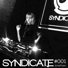 Syndicate Presents: After Party - Josie - Techno djSet(10-2016)