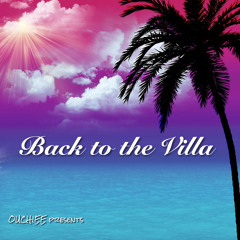 Back to the Villa