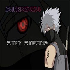 Stay Strong