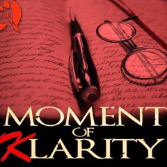 MOMENT OF KLARITY