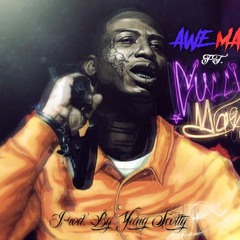 Awe Mane! (Ft. Gucci Mane)