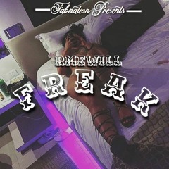 RMEWill- Freak Interlude