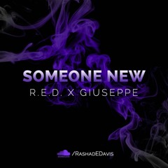 REDFOREVER x Giuseppe "Someone New"