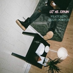 "Let Me Explain" Remix