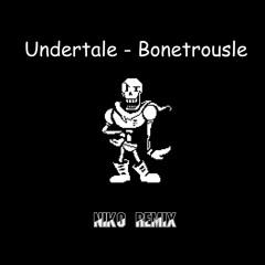 Undertale - Bonetrousle (Niko Remix) [Free Download]