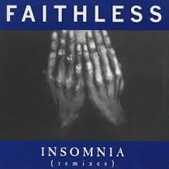 Faithless - I can´t get no sleep/insomnia (Dub remix)
