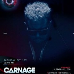 Carnage @ Live Ultra Brazil 2016