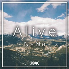 NaNa - Alive