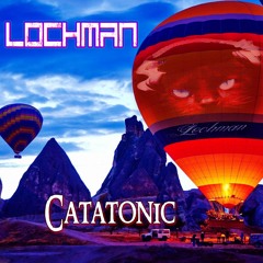 🥇🥇🥇 Lochman " Catatonic " (Buy on itunes )🥇🥇🥇