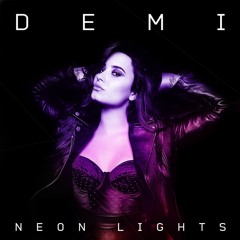 Demi Lovato - Neon Lights (Cosmic Dawn Instrumental Mix)