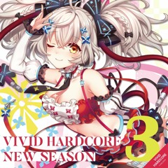 "VIVID HARDCORE - New Season - 3 " Crossfade Demo Out Now on Bandcamp