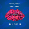 Mgk Bad Things Feat Camila Cabello Mp3