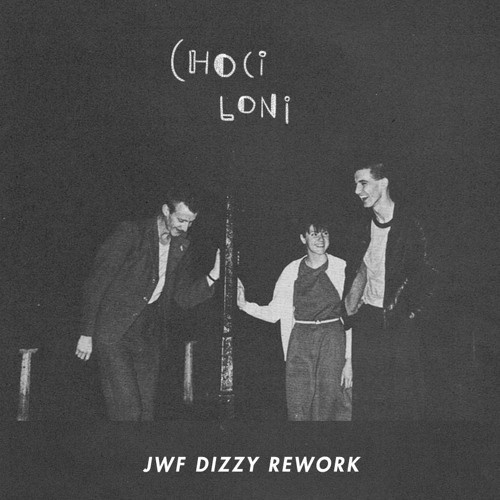 Young Marble Giants - Choci Loni (JWF Dizzy Rework)