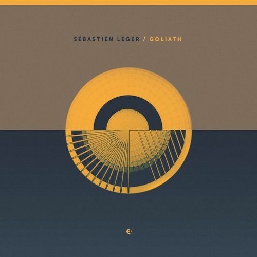 Sebastien Leger - Goliath Original Mix