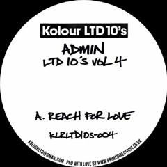 PREMIERE: Admin - Reach For Love [Kolour LTD]