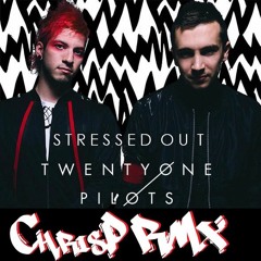 Twenty One Pilots - Stressed Out  ChrisP DnB Remix  MASTER