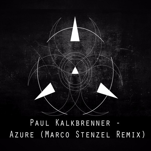 Stream Paul Kalkbrenner - Azure (Marco Stenzel Remix)/// Free DL by Marco  Stenzel | Listen online for free on SoundCloud
