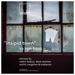 Han Haak - Selador Recordings Podcast - October 2016
