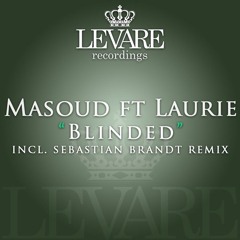 Blinded (Masoud Bootleg)