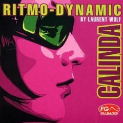 Ritmo Dynamic by Calinda & Laurent Wolf