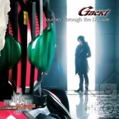 Kamen Rider Decade - Abertura 1 - Journey through decade - Onsei Project